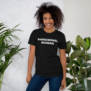 Open image in slideshow, PHENOMENAL WOMAN T-Shirt
