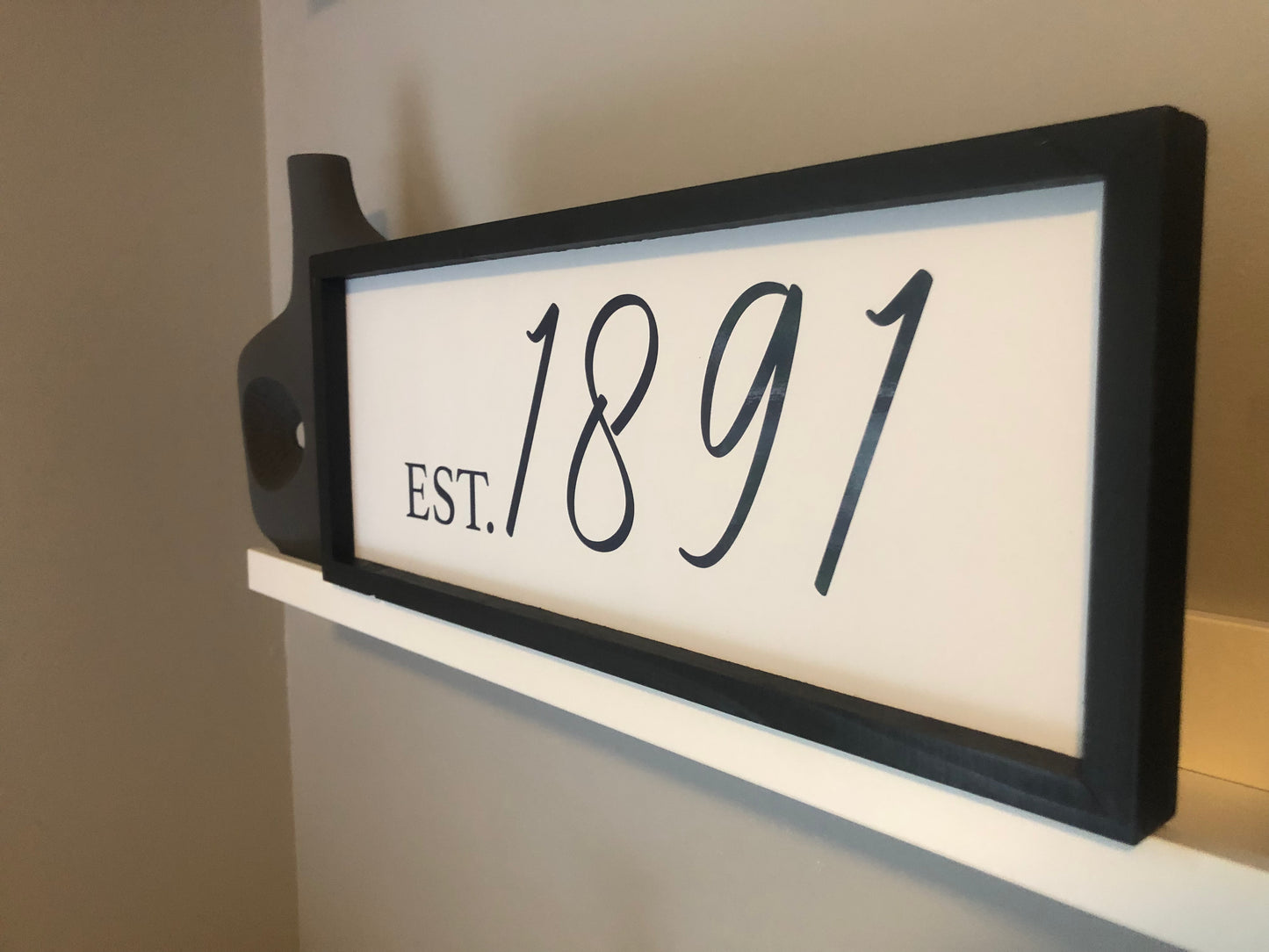 Established 1891 Wooden Sign
