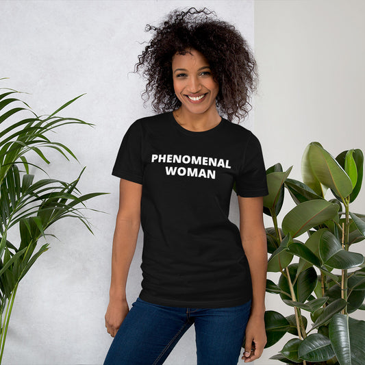 PHENOMENAL WOMAN T-Shirt