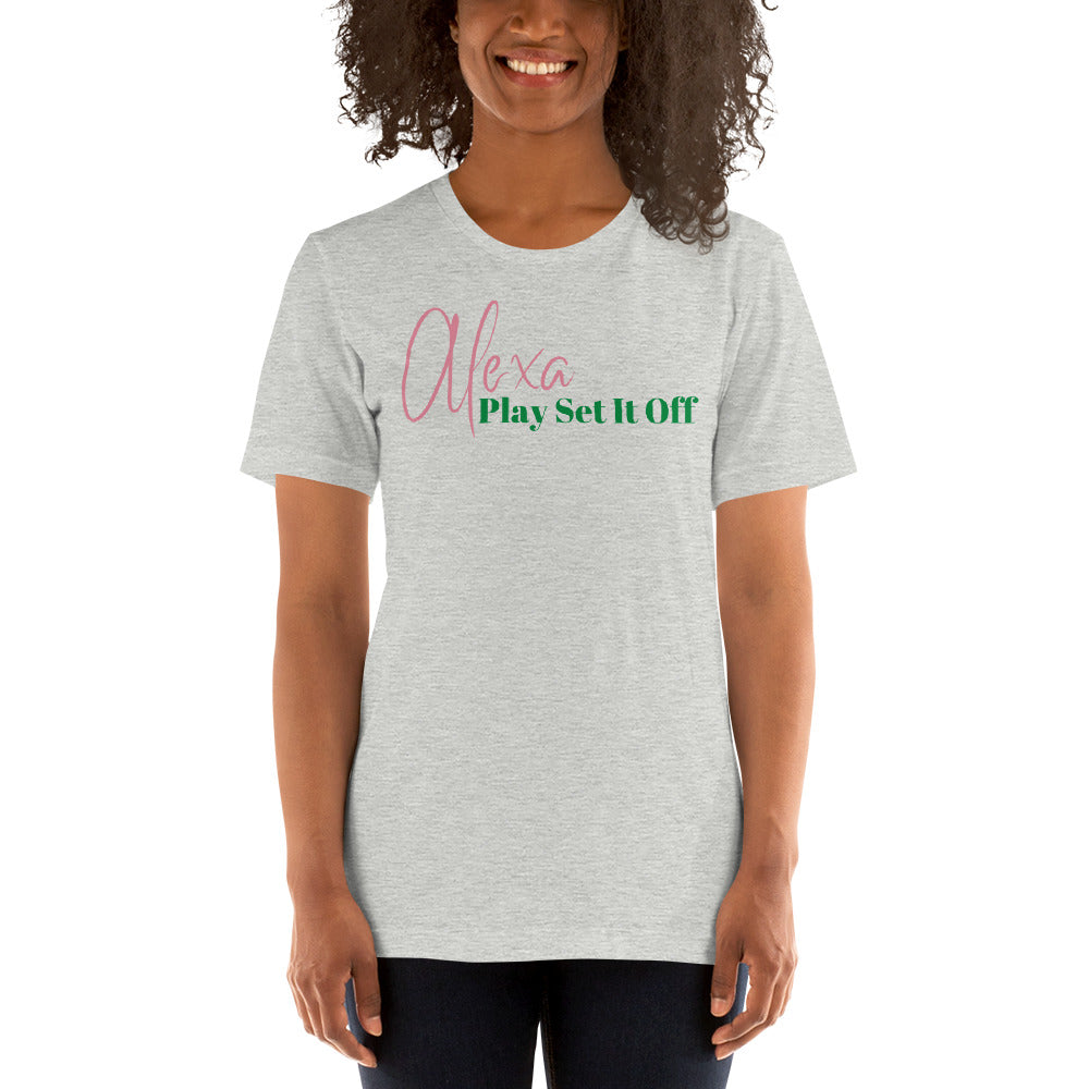 Alexa Play Set It Off t-shirt