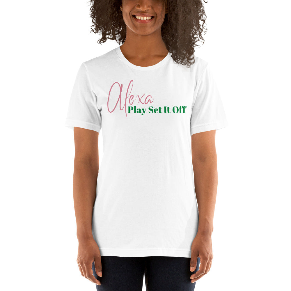 Alexa Play Set It Off t-shirt